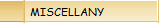 MISCELLANY
